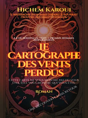 cover image of Le cartographe des vents perdus